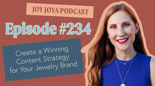 Create a Winning Content Strategy for Your Jewelry Brand