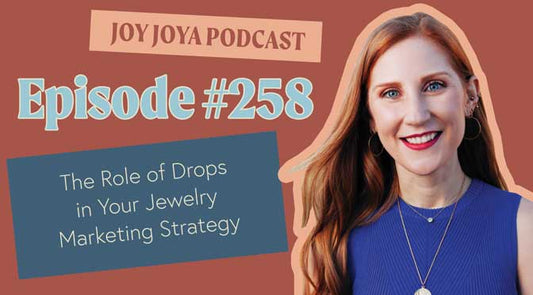 The Role of Drops in Your Jewelry Marketing Strategy