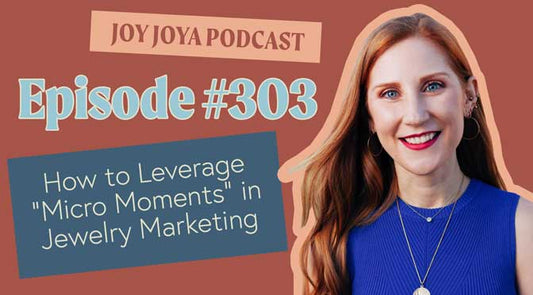 How to Leverage "Micro Moments" in Jewelry Marketing