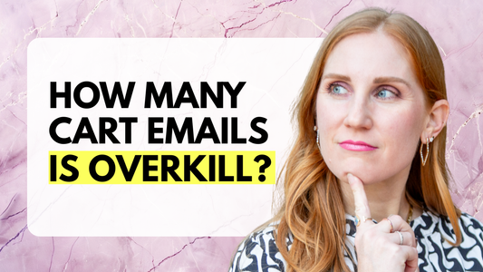 How many cart emails is overkill