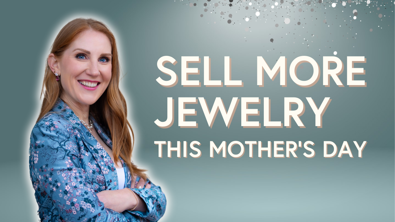 How to Run a Successful Mother’s Day Jewelry Promotion Campaign