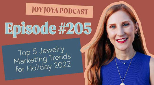 Top 5 Jewelry Marketing Trends for Holiday 2022