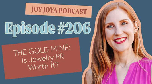 THE GOLD MINE - Is Jewelry PR Worth the Investment and Effort?