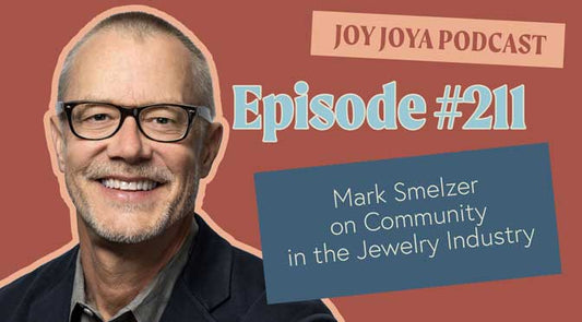 Mark Smelzer on Community in the Jewelry Industry